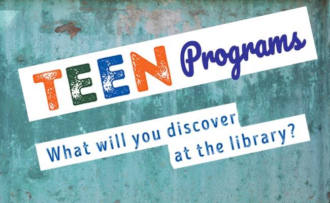Every month is teen month at the library