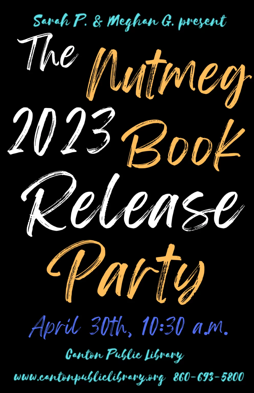 The 2023 Nutmeg Book Release Party Canton Public Library