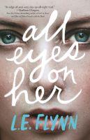 All Eyes On Her L.E. Flynn cover
