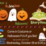 Fa-Boo-lous Halloween PJ Storytime with pumpkins a ghost and the logo