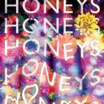 The Honeys by Ryan La Sala CR: Scholastic