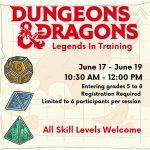 Dungeons & Dragons Legends in Training