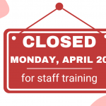 Closed Monday, april 20 (Website)