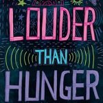 Louder than Hunger